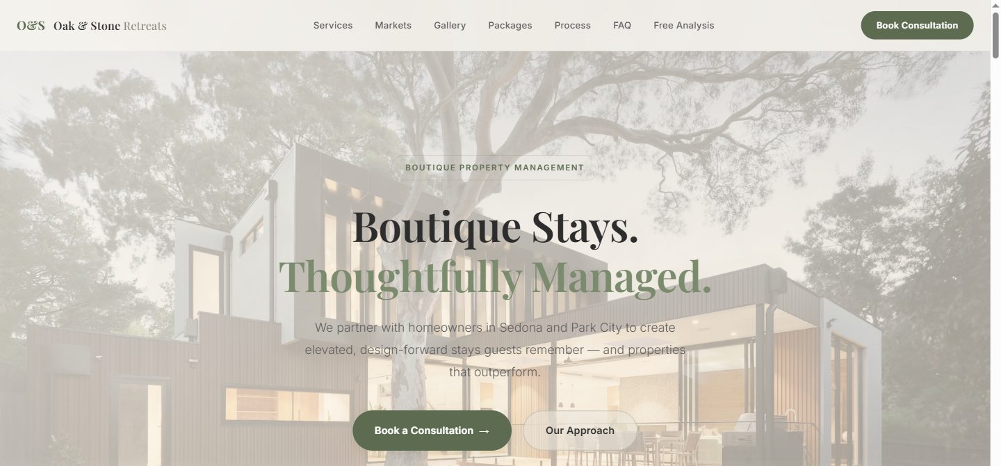 The Oak & Stone Retreats home page: a full-width photo of a modern timber-clad house, the headline Boutique Stays. Thoughtfully Managed., and a Book a Consultation button.